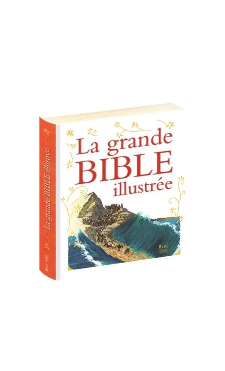 La grande Bible illustrée La grande Bible illustrée