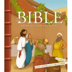 La Bible racontée pour les...