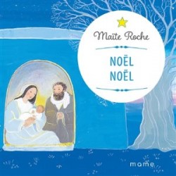 Noël Noël, Maïte Roche